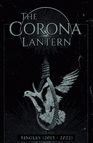 The Corona Lantern : Singles (2015-2022)